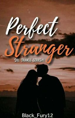 Perfect Stranger (Del Franco Series #1)