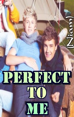 Perfect to Me (Niam Horayne)