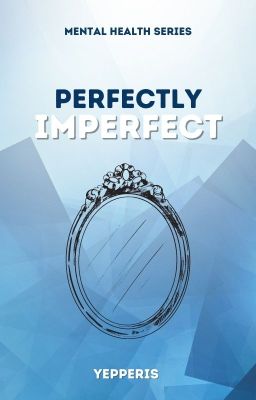 Perfectly Imperfect