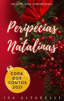 Peripécias Natalinas (Copa dos Contos 2021)