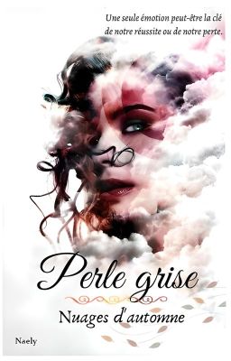 Perle grise - nuages d'automne |EXTRAIT|