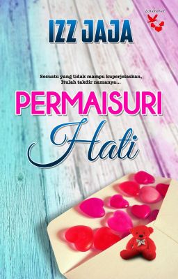 Permaisuri Hati - Izz Jaja