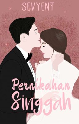 Pernikahan Singgah (Complete)