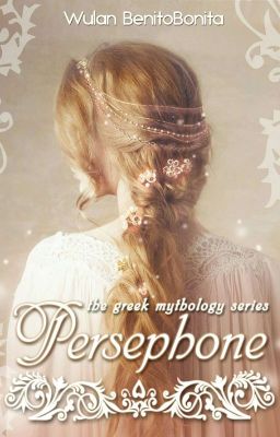 Persephone [ ADA DI GRAMEDIA [ Buku 2 Mitologi Yunani ]