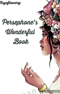 Persephone's Wonderful Book