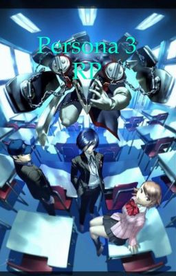 Persona 3 RP