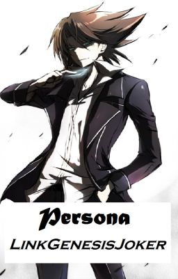 Persona [Kai Toshiki] [Very Slow Updates]