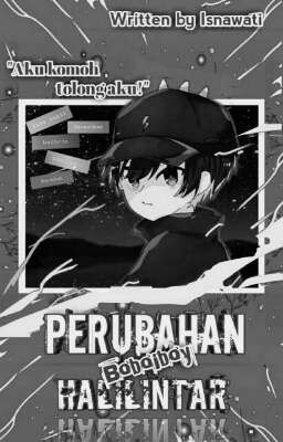 PERUBAHAN ( Boboiboy halilintar )