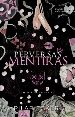 PERVERSAS MENTIRAS