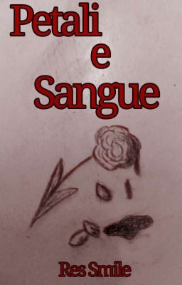 Petali e Sangue