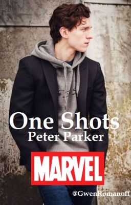 Peter Parker ~ One Shots [Pausado]