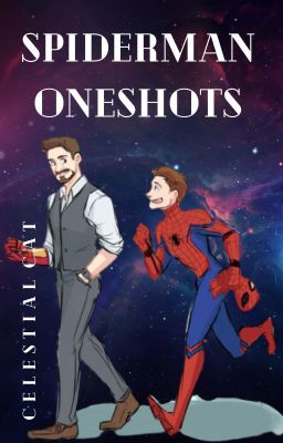 Peter Parker Oneshots