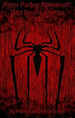Peter Parker Romanoff:The Red Room Agents