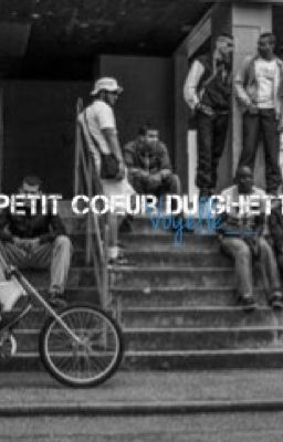 《 Petit cœur du ghetto 》