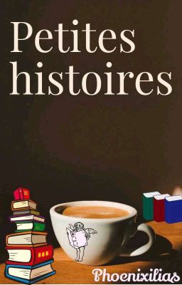 petite histoire 