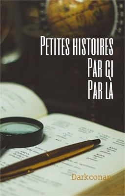 Petites histoires par ci par là