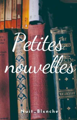 Petites Nouvelles