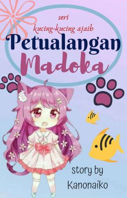 Petualangan Madoka (seri kucing-kucing ajaib)