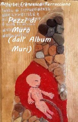 Pezzi di muro(dall' album Muri)