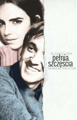 Pełnia szczęścia | Dramione