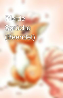 Pferde Sprüche (Beendet) 