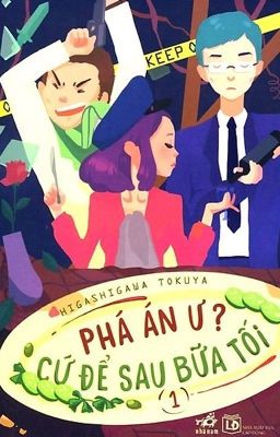 Phá án ư? Cứ để sau bữa tối (tập 1)