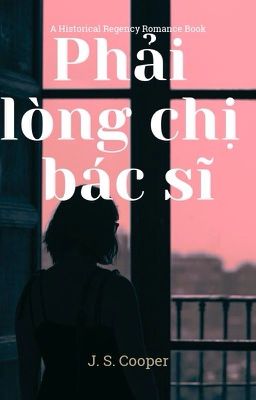 Phải lòng chị bác sĩ