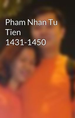 Pham Nhan Tu Tien 1431-1450