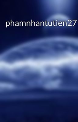 phamnhantutien279