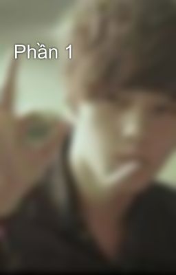 Phần 1