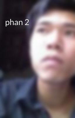 phan 2