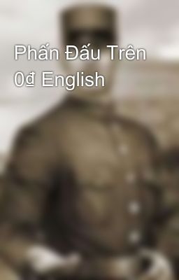 Phấn Đấu Trên 0₫ English