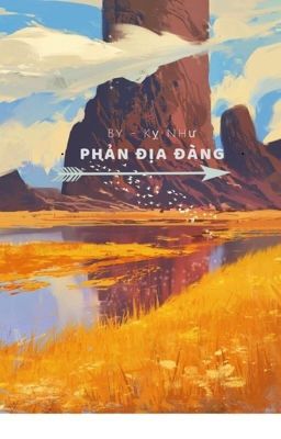 PHẢN ĐỊA ĐÀNG [R17] 