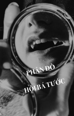 Phản Đồ - Hôi Bá Tước