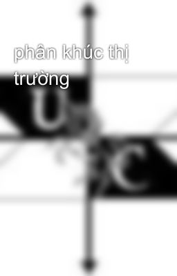 phân khúc thị trường