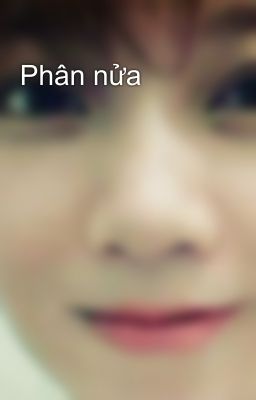 Phân nửa