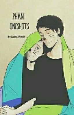 Phan oneshots