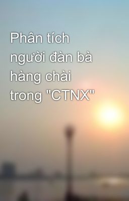 Phân tích người đàn bà hàng chài trong 