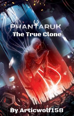 Phantaruk: The True Clone