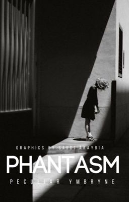 Phantasm  -  Wattys 2017