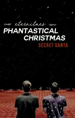 PHANTASTICAL CHRISTMAS. // SECRET SANTA 2017