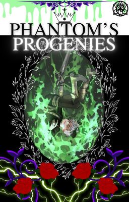 Phantom's Progenies