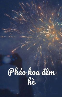 Pháo Hoa Đêm Hè