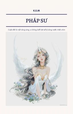 Pháp Sư [12 Chòm Sao] [Quyển 1]
