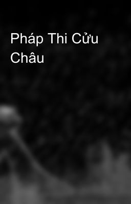 Pháp Thi Cửu Châu