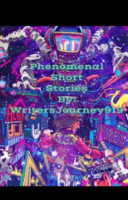 Phenomenal Short Stories