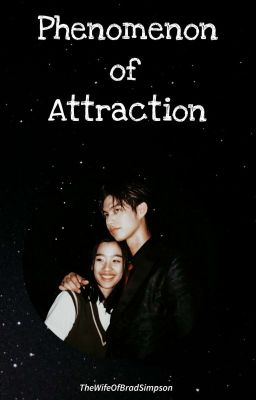 Phenomenon of Attraction