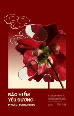 「 Phỉ Vũ Tầm Tình ☔︎︎ 08:00 」Bảo Hiểm Yêu Đương