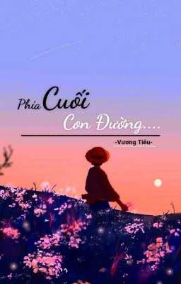 Phía Cuối Con Đường....