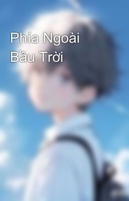 Phía Ngoài Bầu Trời